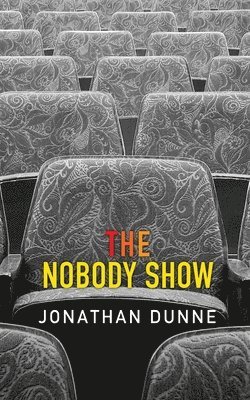 bokomslag The Nobody Show