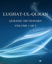 bokomslag Lughat-ul-Quran 1: Volume 1 of 2