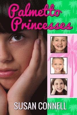 Palmetto Princesses 1