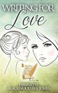 bokomslag Writing for Love