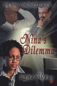 Zena Wynn - Nina's Dilemma, Häftad. Tillgänglighet: Lägg i varukorg
