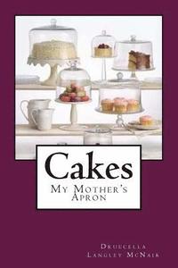 bokomslag Cakes: My Mother's Apron