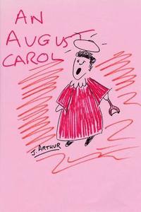 bokomslag An August Carol