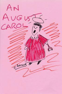 bokomslag An August Carol