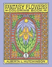 Fantasy Flowers Coloring Book No. 3: 32 Designs in Elaborate Oval-Rectangular Frames 1