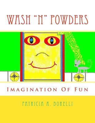 bokomslag Wash 'N' Powders: Imagination Of Fun