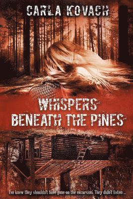 Whispers Beneath the Pines 1