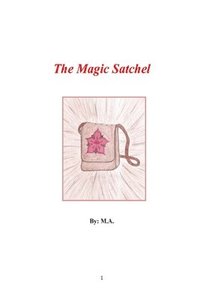 bokomslag The Magic Satchel