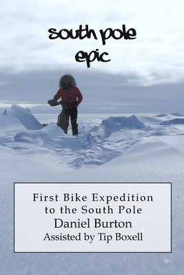 bokomslag South Pole Epic