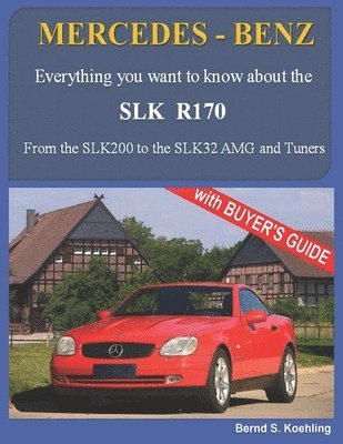 bokomslag MERCEDES-BENZ, The SLK models