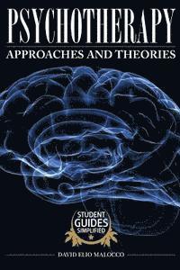 bokomslag Psychotherapy: Approaches and Theories