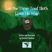 Leo the Three-Toed Sloth Loses His Way 1
