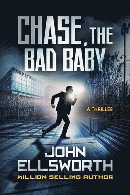 bokomslag Chase, the Bad Baby