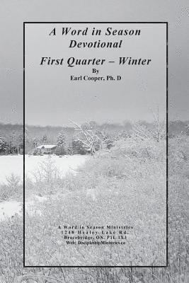 A Word in Season Devotional First Quarter: Winter 1