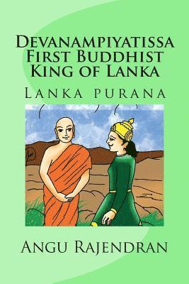 Devanampiyatissa First Buddhist King of Lanka 1