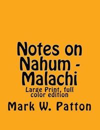 bokomslag Notes on Nahum - Malachi