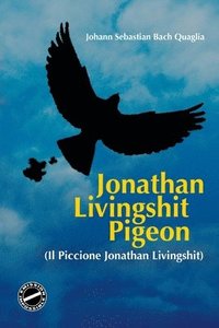 bokomslag Il Piccione Jonathan Livingshit