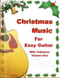 bokomslag Christmas Music for Easy Guitar with Tablature