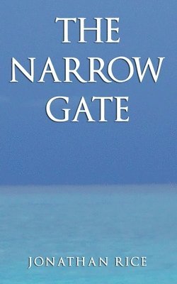 The Narrow Gate 1