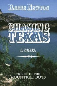 bokomslag Chasing Texas: Stories of the Rountree Boys