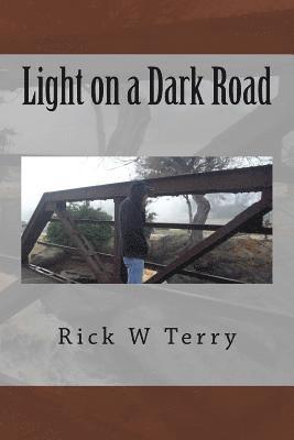 Light on a Dark Road 1