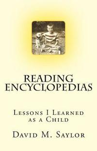 bokomslag Reading Encyclopedias: Lessons I Learned as a Child