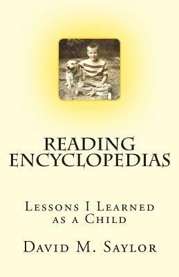 bokomslag Reading Encyclopedias: Lessons I Learned as a Child