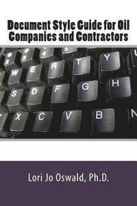 bokomslag Document Style Guide for Oil Companies and Contractors