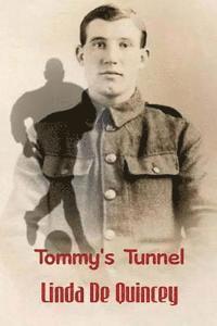 bokomslag Tommy's Tunnel: A brave old soldier tells his grandchildren tales of football in No-Man's-Land and the futility of war.