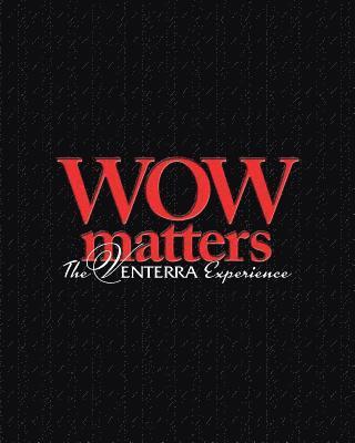 bokomslag WOW Matters, The Venterra Experience