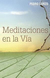 bokomslag Meditaciones en la vía