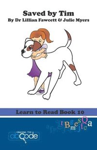 bokomslag Saved by Tim: Learn to Read Book 10