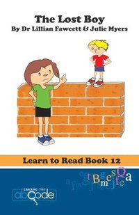 bokomslag The Lost Boy: Learn to Read Book 12