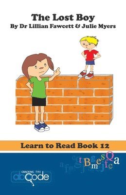 bokomslag The Lost Boy: Learn to Read Book 12