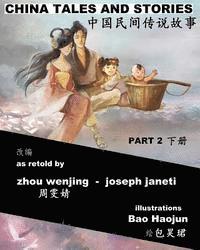 bokomslag China Tales and Stories - collected edition, Part 2: Bilingual Version