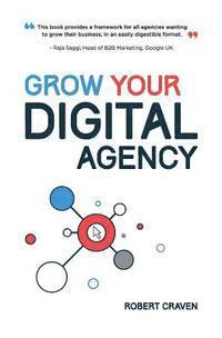 bokomslag Grow Your Digital Agency