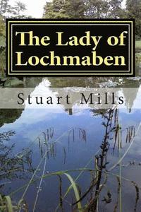 bokomslag The Lady of Lochmaben