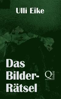 Ulli Eike - Das Bilder-Rätsel: Der vierte Fall für Caro und Nessie, Häftad. Tillgänglighet: Lägg i varukorg