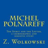 bokomslag Michel Polnareff: The Spirit and the Letter, a chirographic and semiotic study