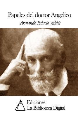 Papeles del doctor Angélico 1
