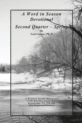 A Word in Season Devotional Second Quarter: Spring 1