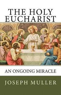bokomslag The Holy Eucharist