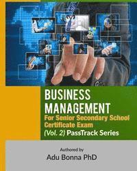 bokomslag Business Management for Senior Secondary School Certificate Exam (Vol. 2): Passtrack Series