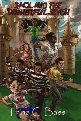 Jack and the Powerful Seven: The Secret Strength from Within