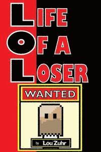 bokomslag Life of a Loser - Wanted