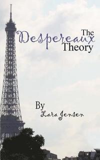 bokomslag The Despereaux Theory