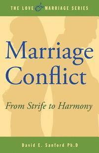 bokomslag Marriage Conflict: From Strife to Harmony