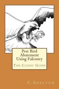 bokomslag Pest Bird Abatement Using Falconry