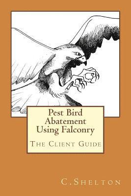 Pest Bird Abatement Using Falconry 1