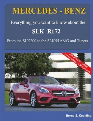 bokomslag MERCEDES-BENZ, The SLK models